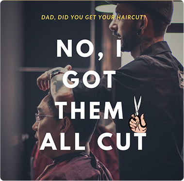 Dad jokes on haircut